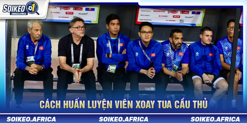 Lịch thi đấu dày ảnh hưởng nhận định kèo và kế hoạch xoay tua